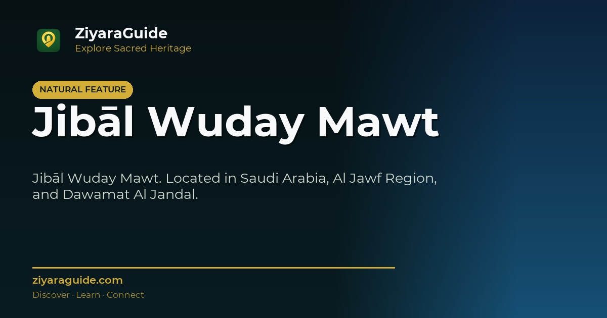 Jibāl Wuday Mawt