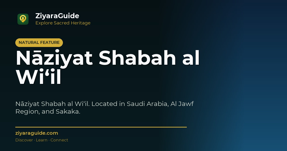 Nāziyat Shabah al Wi‘il