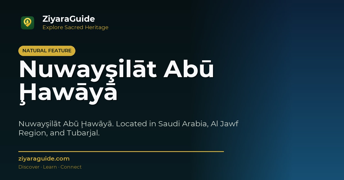 Nuwayşilāt Abū Ḩawāyā