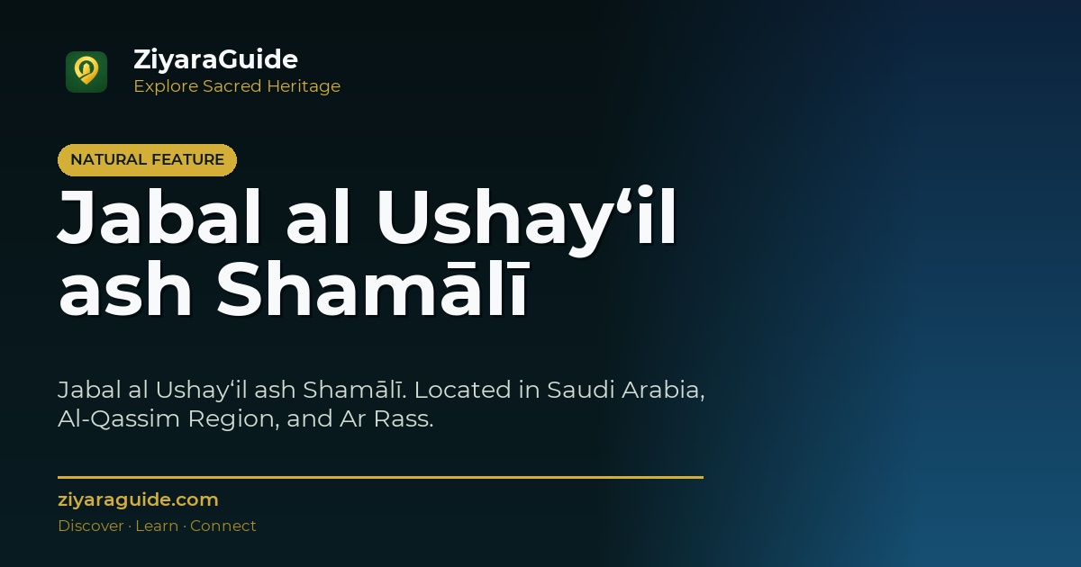 Jabal al Ushay‘il ash Shamālī