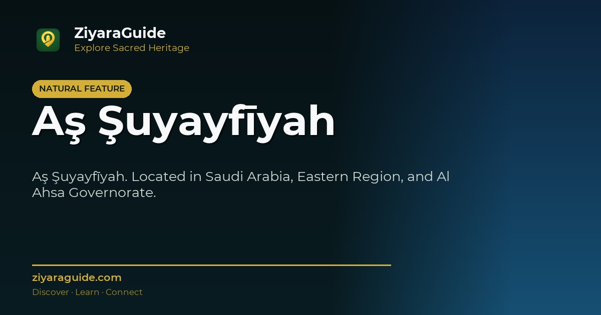 Aş Şuyayfīyah