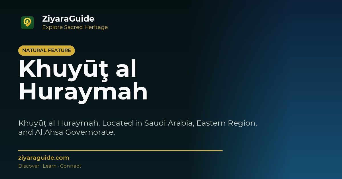 Khuyūţ al Huraymah