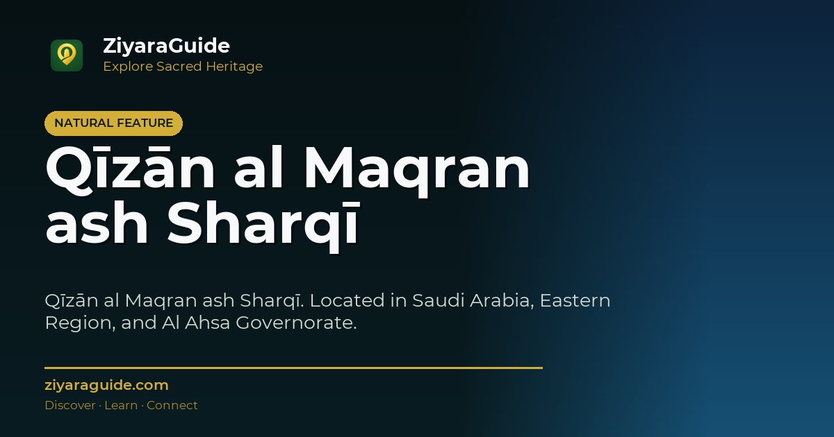 Qīzān al Maqran ash Sharqī