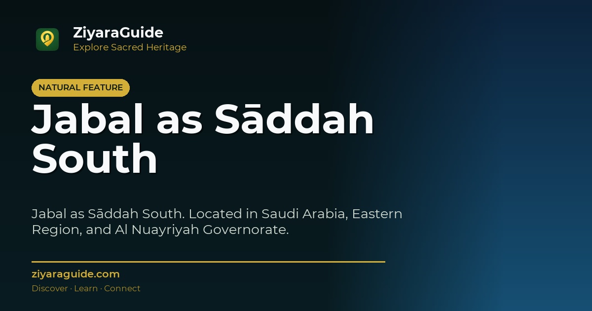 Jabal as Sāddah South
