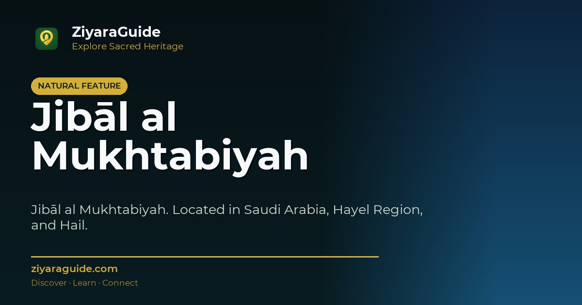 Jibāl al Mukhtabiyah