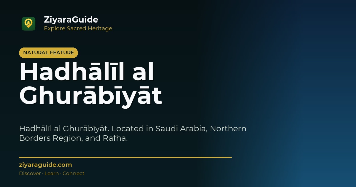Hadhālīl al Ghurābīyāt