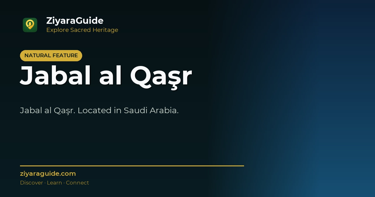 Jabal al Qaşr