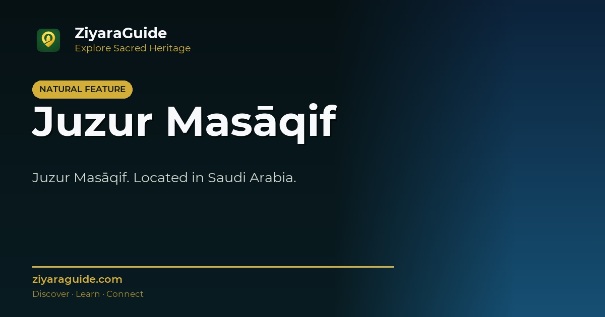 Juzur Masāqif