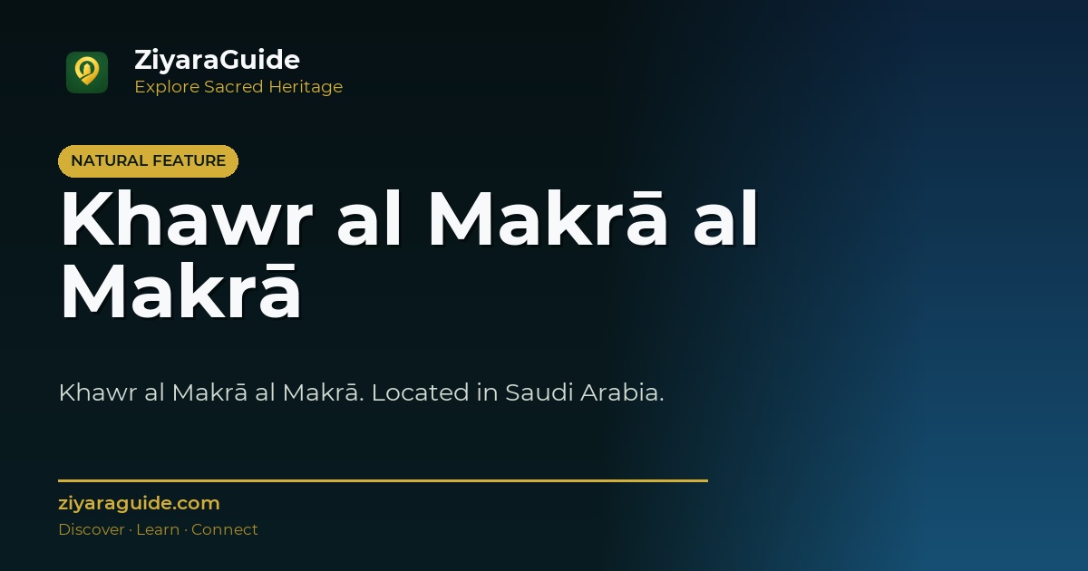 Khawr al Makrā al Makrā
