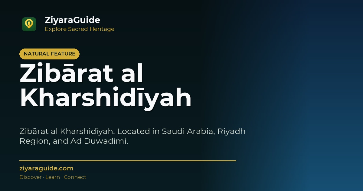 Zibārat al Kharshidīyah