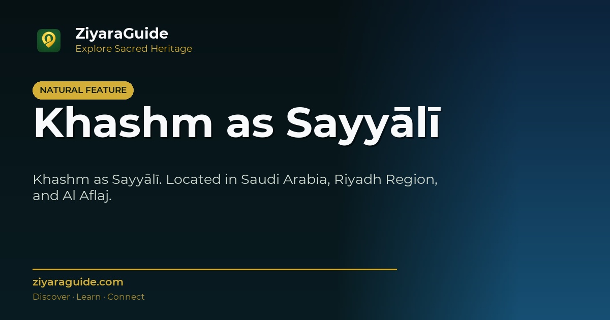Khashm as Sayyālī