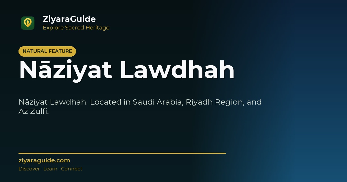 Nāziyat Lawdhah