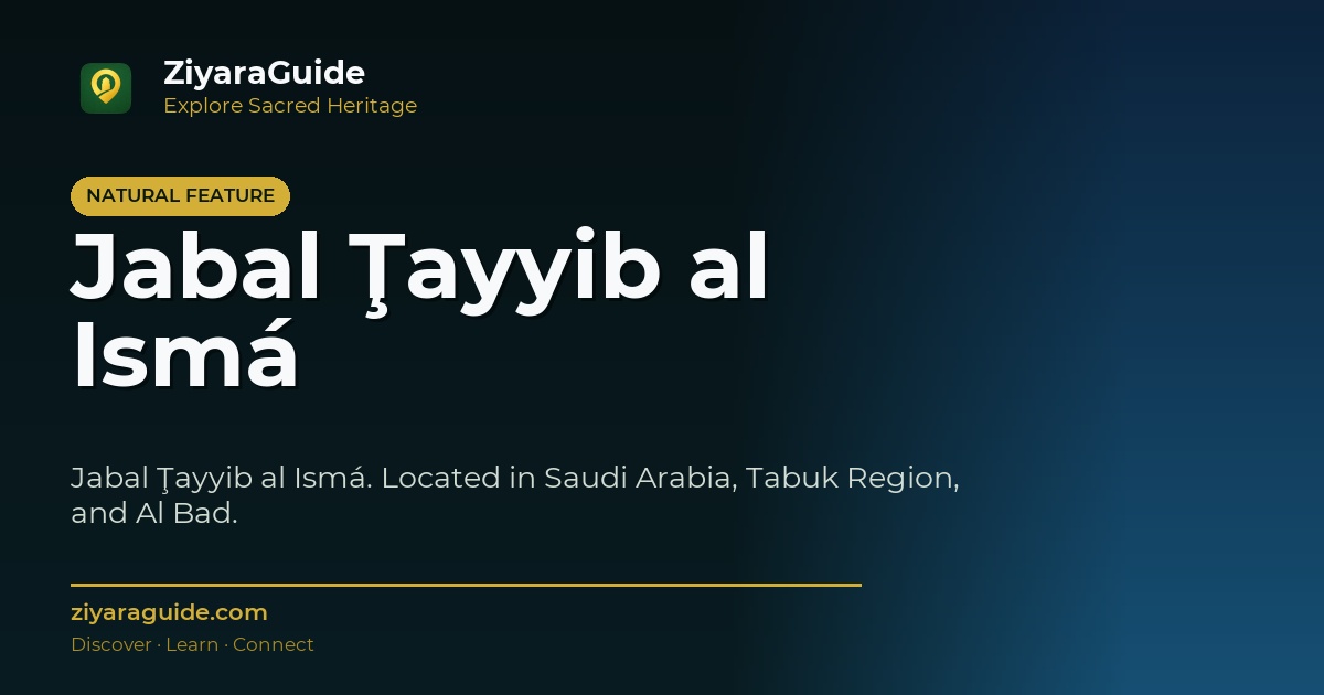 Jabal Ţayyib al Ismá